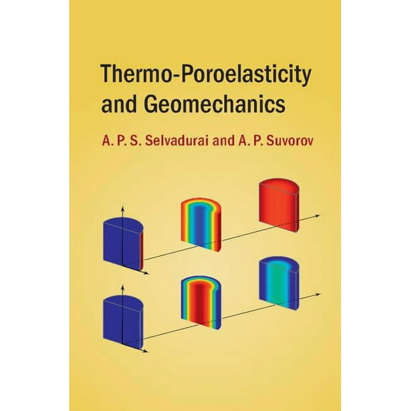 Thermo-Poroelasticity and Geomechanics, (Hardcover)
