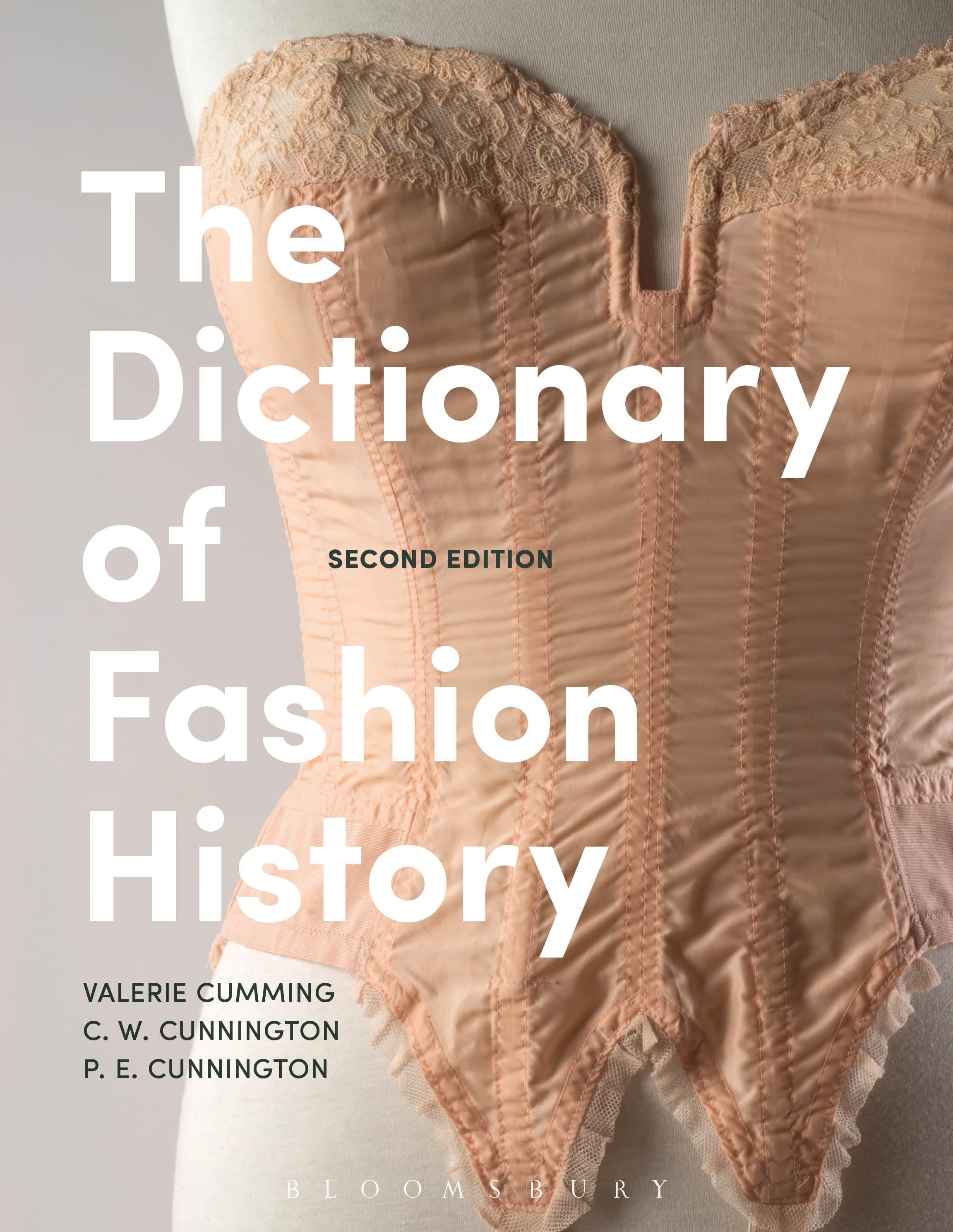 The Dictionary of Fashion History (Paperback)