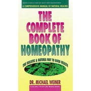 Angle View: The Complete Book of Homeopathy [Mass Market Paperback - Used]