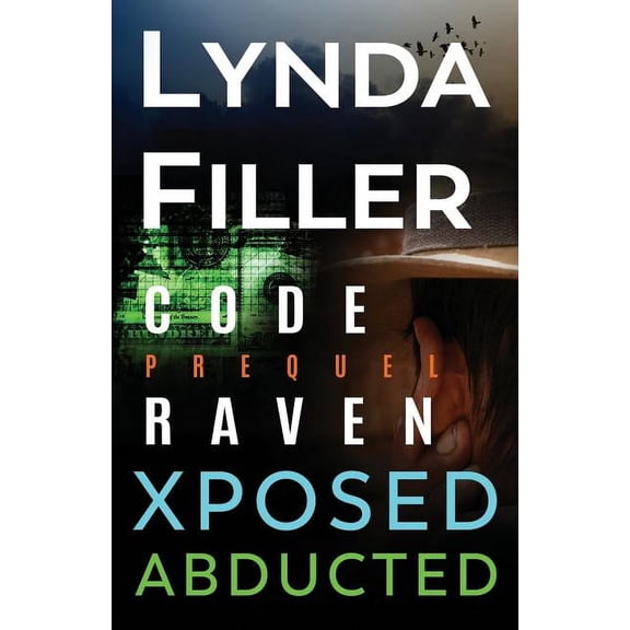 Collectible Code Raven: Code Raven, Xposed, Abducted: Code Raven Series 3 Stories (Paperback)