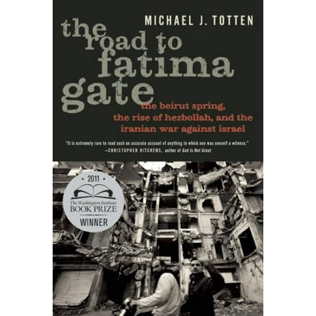 The Road to Fatima Gate