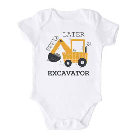 See Ya Later Excavator Cute Construction Baby Bodysuit Shirt Premium Custom Clothes Unisex Gift for Mom Newborn 0-3m White