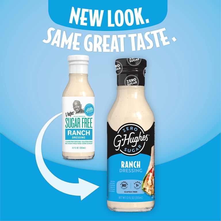 (2 pack) G Hughes Zero Sugar Ranch Dressing, 12 fl oz. (2 pack) G Hughes Zero Sugar Ranch Dressing, 12 fl oz.