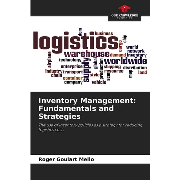Inventory Management: Fundamentals and Strategies, (Paperback)