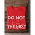 thumbnail image 3 of Do Not Read The Next Sentence: You Little Rebel, I Like You Men Red T-Shirt, Male XX-Large, 3 of 4