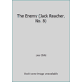 thumbnail image 1 of Pre-Owned The Enemy (Jack Reacher, No. 8) (Paperback) 0553815857 9780553815856, 1 of 1