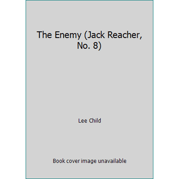 Pre-Owned The Enemy (Jack Reacher, No. 8) (Paperback) 0553815857 9780553815856