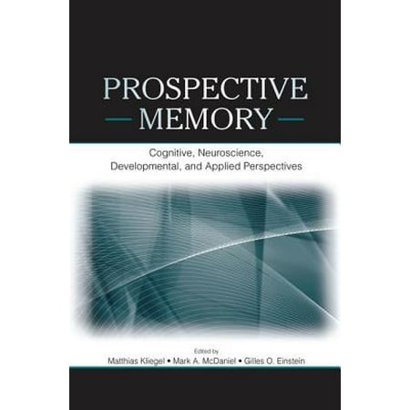 Prospective Memory Cognitive Neuroscience