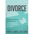 thumbnail image 1 of Pre-Owned Deconstructing Divorce: Taking the Mystery out of Divorce and Its Impact on Your Family, Finances, and Future (Paperback) 0999060805 9780999060803, 1 of 1