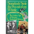 thumbnail image 1 of Pre-Owned Somebody Stole the Pea Out of My Whistle: The Golden Age of Hoosier Basketball Referees (Paperback) 1878208632 9781878208637, 1 of 1