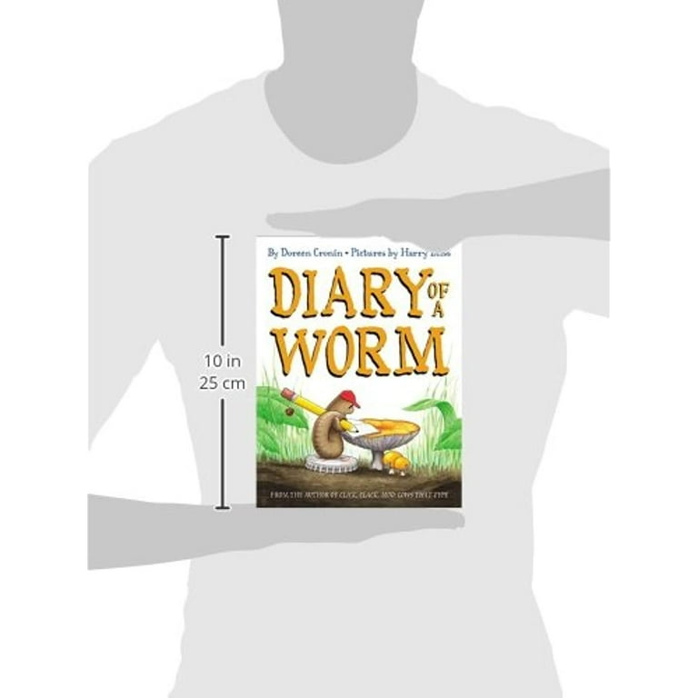 Doreen Cronin, Hardcover Book, Diary of a Worm, Series WORM