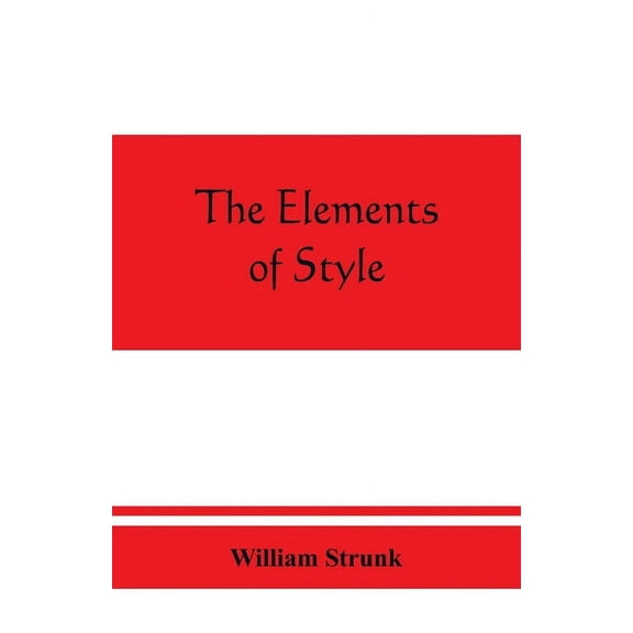 The elements of style, (Paperback)