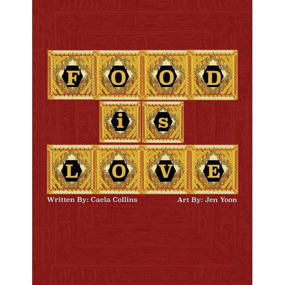 Food is Love, (Paperback)