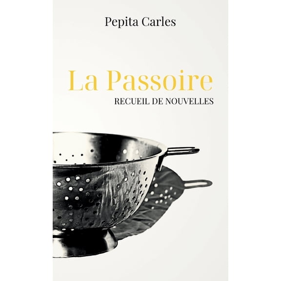 La Passoire, (Paperback)