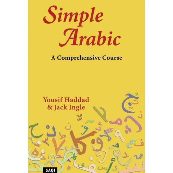 Simple Arabic: A Comprehensive Course (Paperback)