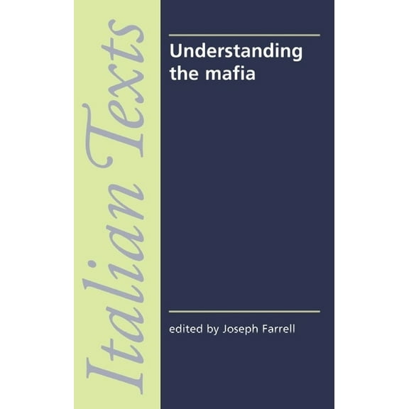 Italian Texts Understanding the Mafia, (Paperback)