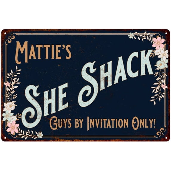 Mattie's SHE SHACK Sign Metal Shed Tin Metal Wall Decor 8 x 12 Matte Finish Metal 108120060255