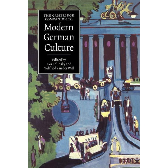 Cambridge Companions to Culture The Cambridge Companion to Modern German Culture, (Paperback)