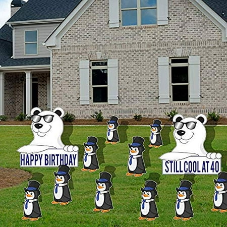 Yard Decorations Still Cool At 40 40th Birthday Decoration Polar