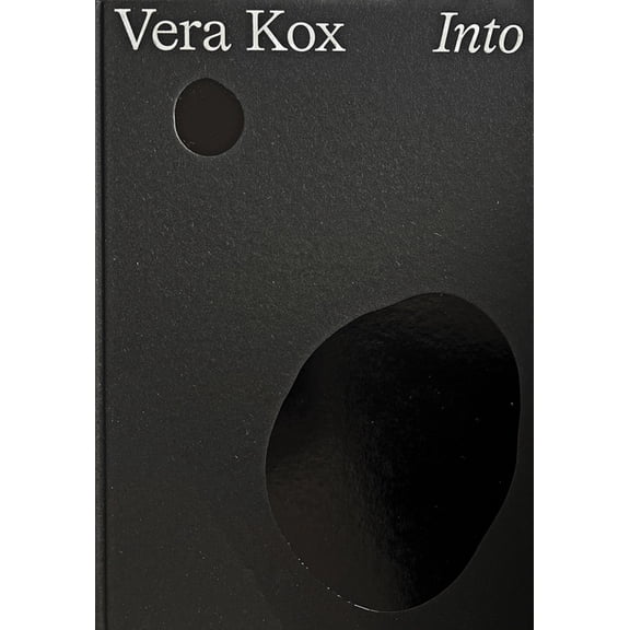 Vera Kox: Into, (Hardcover)