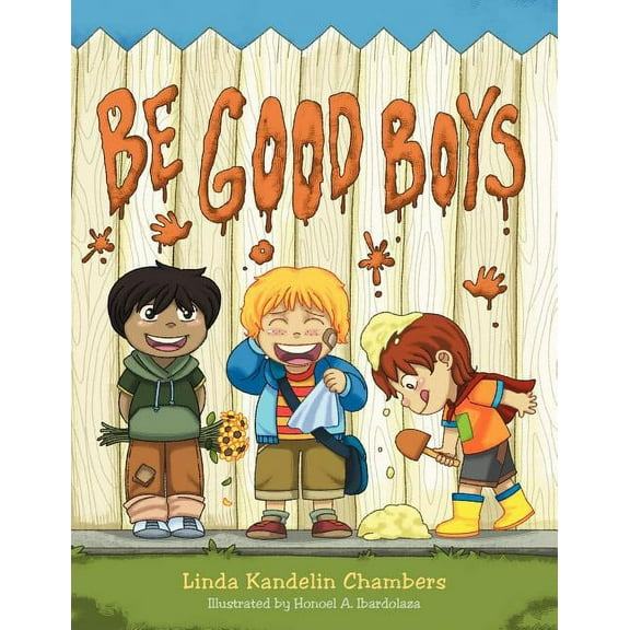 Be Good Boys, (Paperback)
