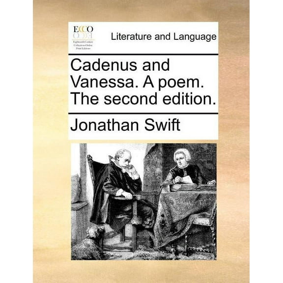 Cadenus and Vanessa. A poem. The second edition., (Paperback)