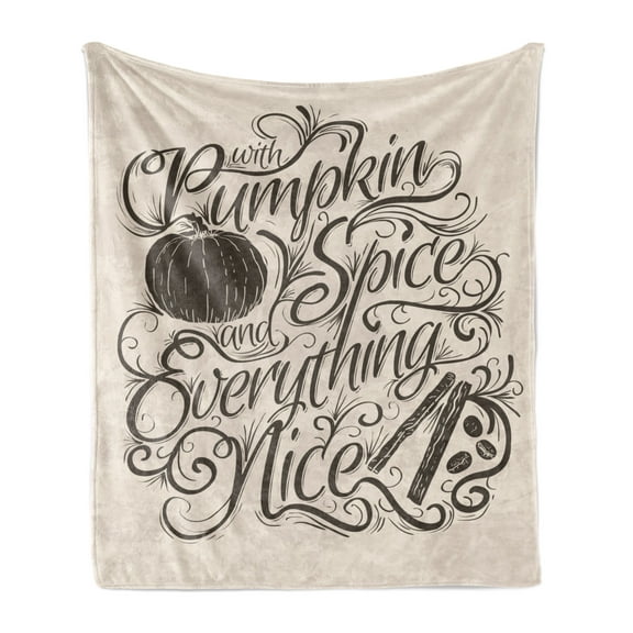 Pumpkin Spice Soft Flannel Fleece Throw Blanket, Everything Nice Lettering Calligraphy Delicious Thanksgiving, Cozy Plush for Indoor and Outdoor Use, 70" x 90", Champagne and Dark Taupe, by Ambesonne