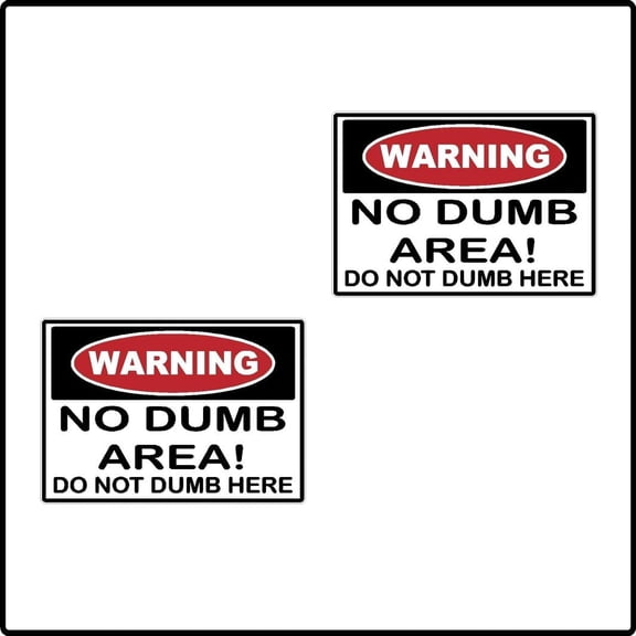 2pk Warning Do Not Do Dumb Here Black Red Yellow White Notice Rectangle Funny No Dumb Area Hard Hat Comedy Laughing Label Sticker Decal Made in America 2.50" x 1.75"