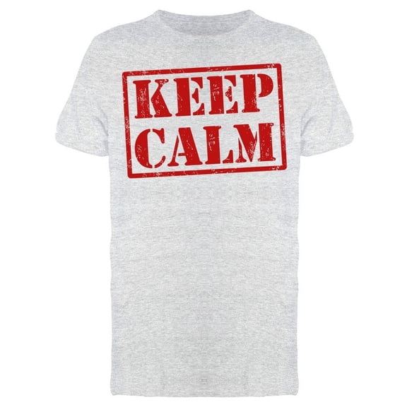 Just Keep Calm Tee Men's -Image by Shutterstock