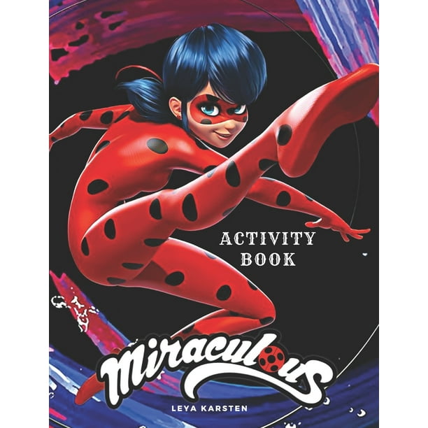 Miraculous Activity Book Tales of Ladybug and Cat Noir Activity Book