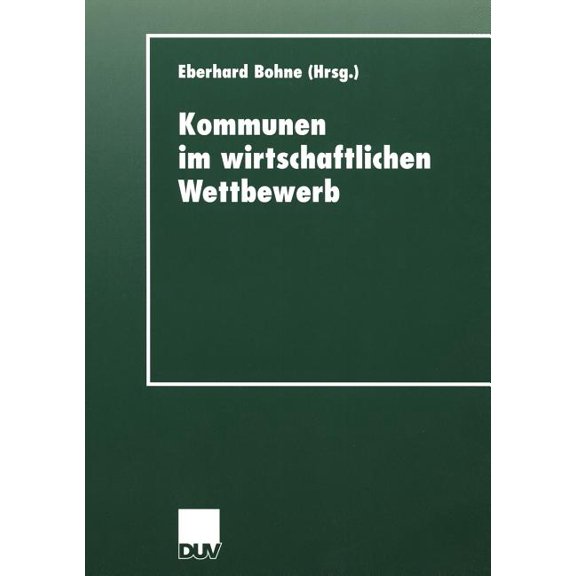 Duv Sozialwissenschaft Kommunen Im Wirtschaftlichen Wettbewerb, (Paperback)