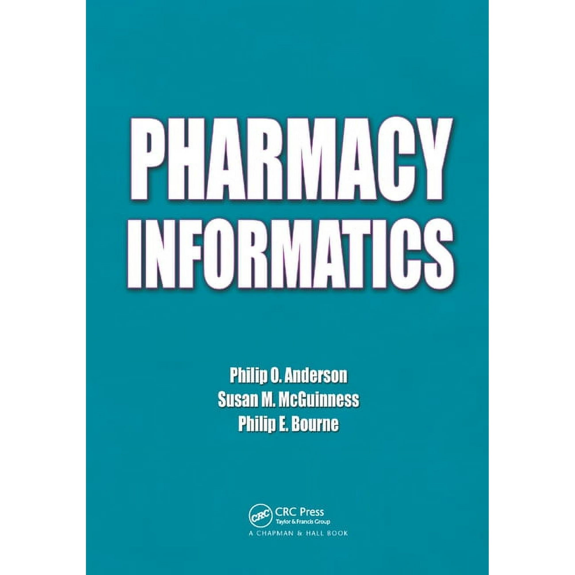 Pharmacy Informatics, (Paperback)