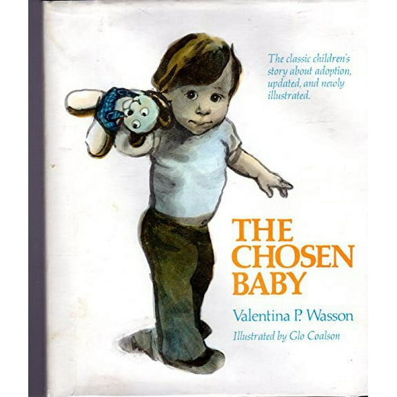 Pre-Owned The Chosen Baby (Hardcover) 0397317387 9780397317387