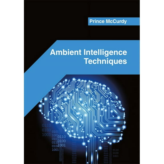 Ambient Intelligence Techniques, (Hardcover)