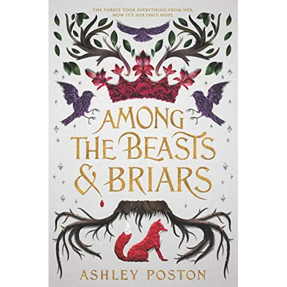 Among the Beasts and Briars