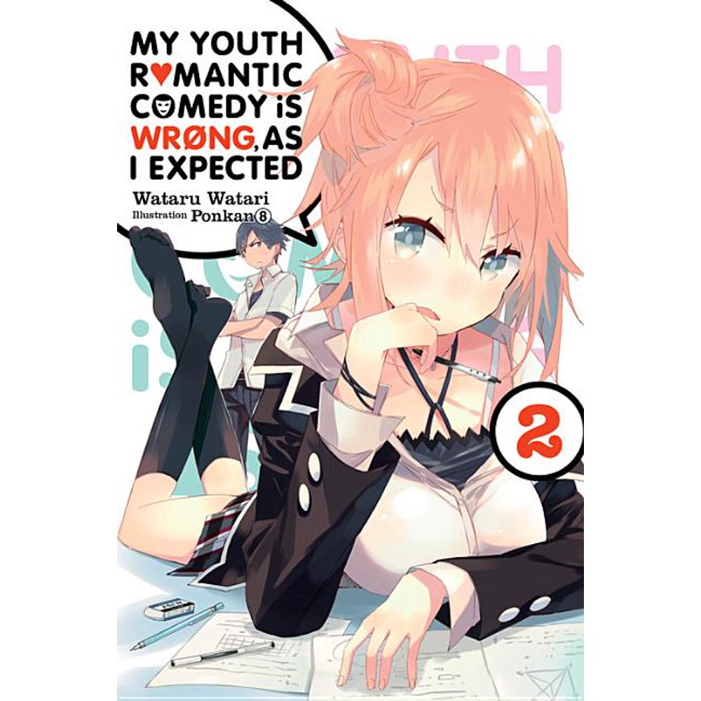 My Youth Romantic Comedy Is Wrong As I Expected
