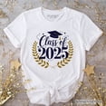 thumbnail image 6 of Class of 2025 Shirt, Graduate Tee For High School Senior, College Senior, End of School, 6 of 6