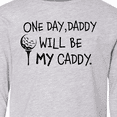 thumbnail image 4 of Inktastic One Day, Daddy Will be MY Caddy- kids golfing Long Sleeve Youth T-Shirt, 4 of 5