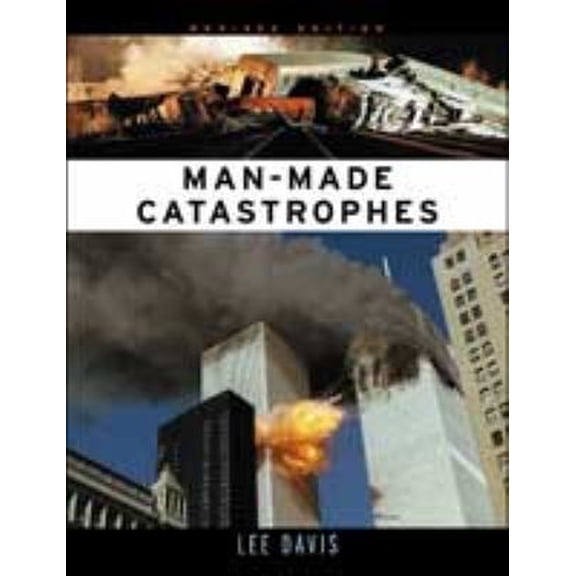 Pre-Owned Man Made Catastrophes (Paperback) 0816044198 9780816044191
