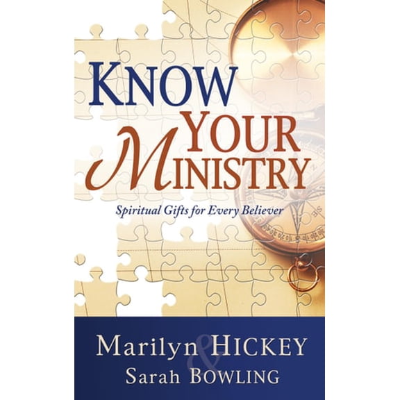 Pre-Owned Know Your Ministry: Spiritual Gifts for Every Believer (Paperback) 1603745025 9781603745024