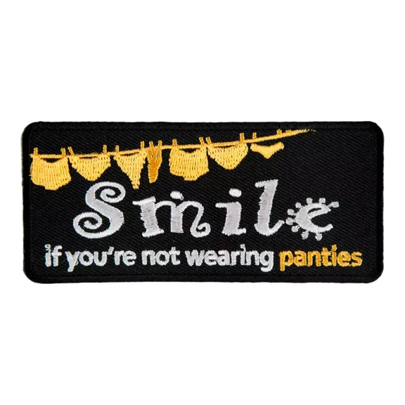 Smile If You're Not Wearing Panties Patch, Ladies Patches