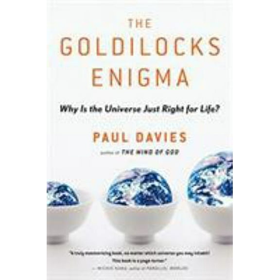 Pre-Owned The Goldilocks Enigma (Paperback) 0547053584 9780547053585