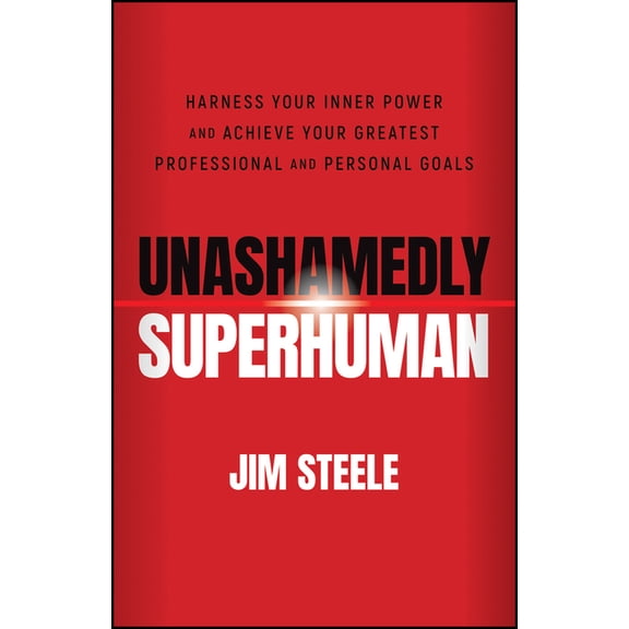 Unashamedly Superhuman, (Paperback)