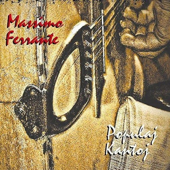 Massimo Ferrante - Populaj Kantoj - Music & Performance - CD