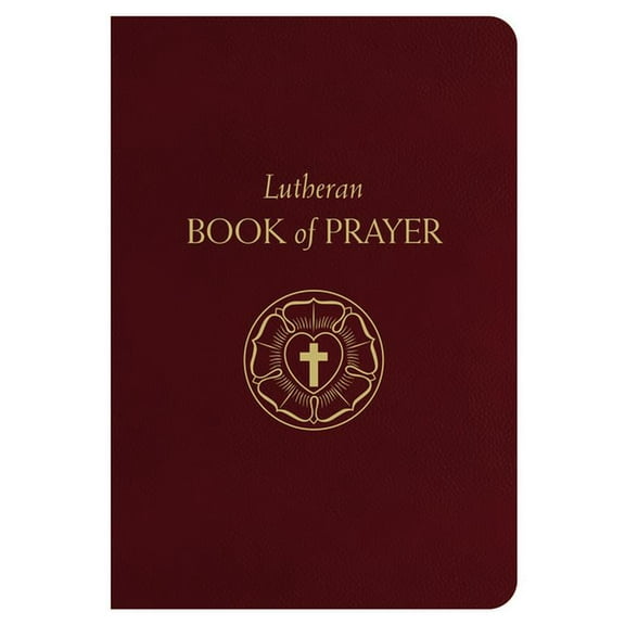 Lutheran Book of Prayer - Bonded Leather, (Hardcover)