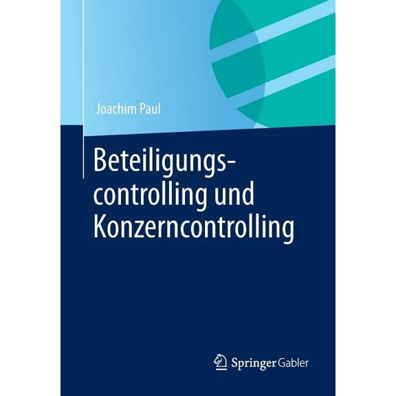 Beteiligungscontrolling Und Konzerncontrolling, (Paperback)