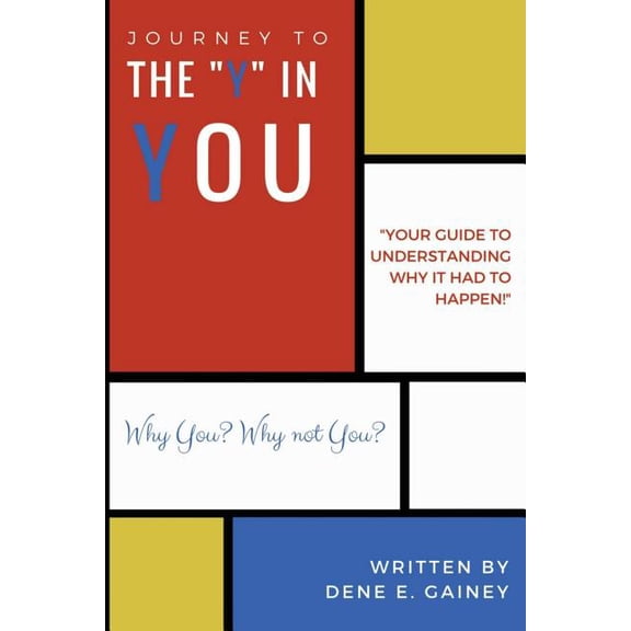 Journey to the Y in You, (Paperback)