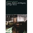 thumbnail image 1 of Gangs, Politics and Dignity in Cape Town, 1 of 2