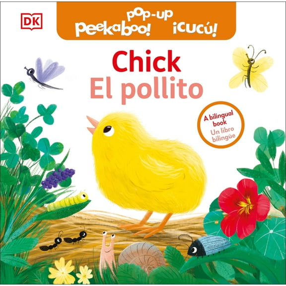 Pop-Up Peekaboo! Bilingual Pop-Up Peekaboo! Chick / El Pollito, (Board Book)