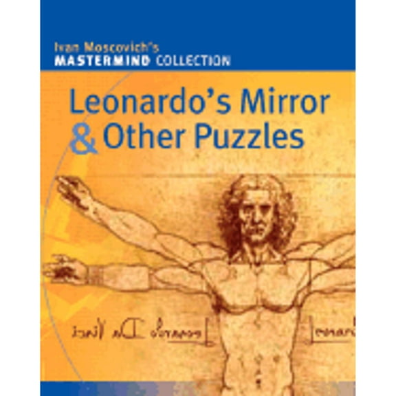 Leonardo's Mirror & Other Puzzles (Paperback) by Ivan Moscovich